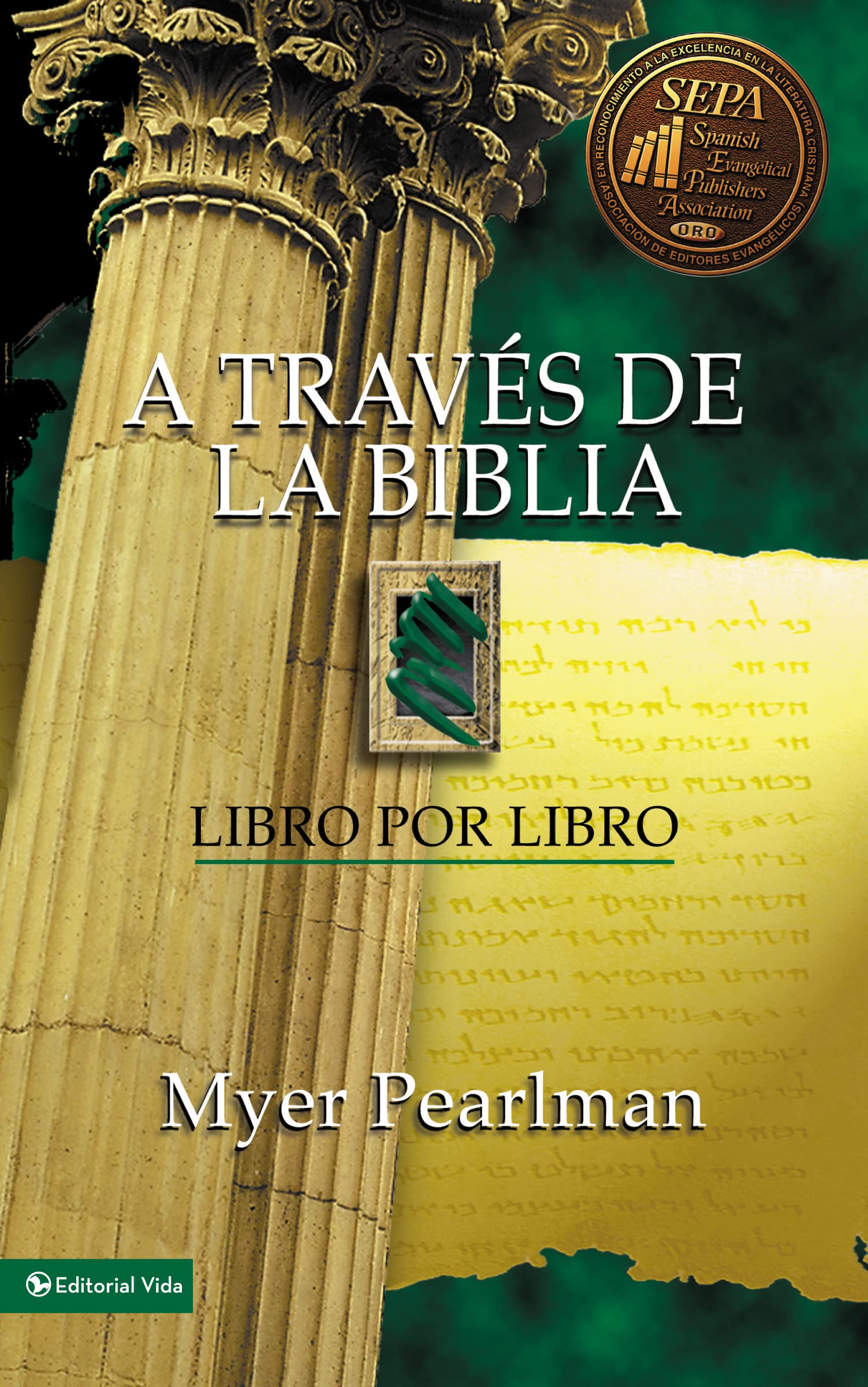 A través De La Bíblia, edición revisada