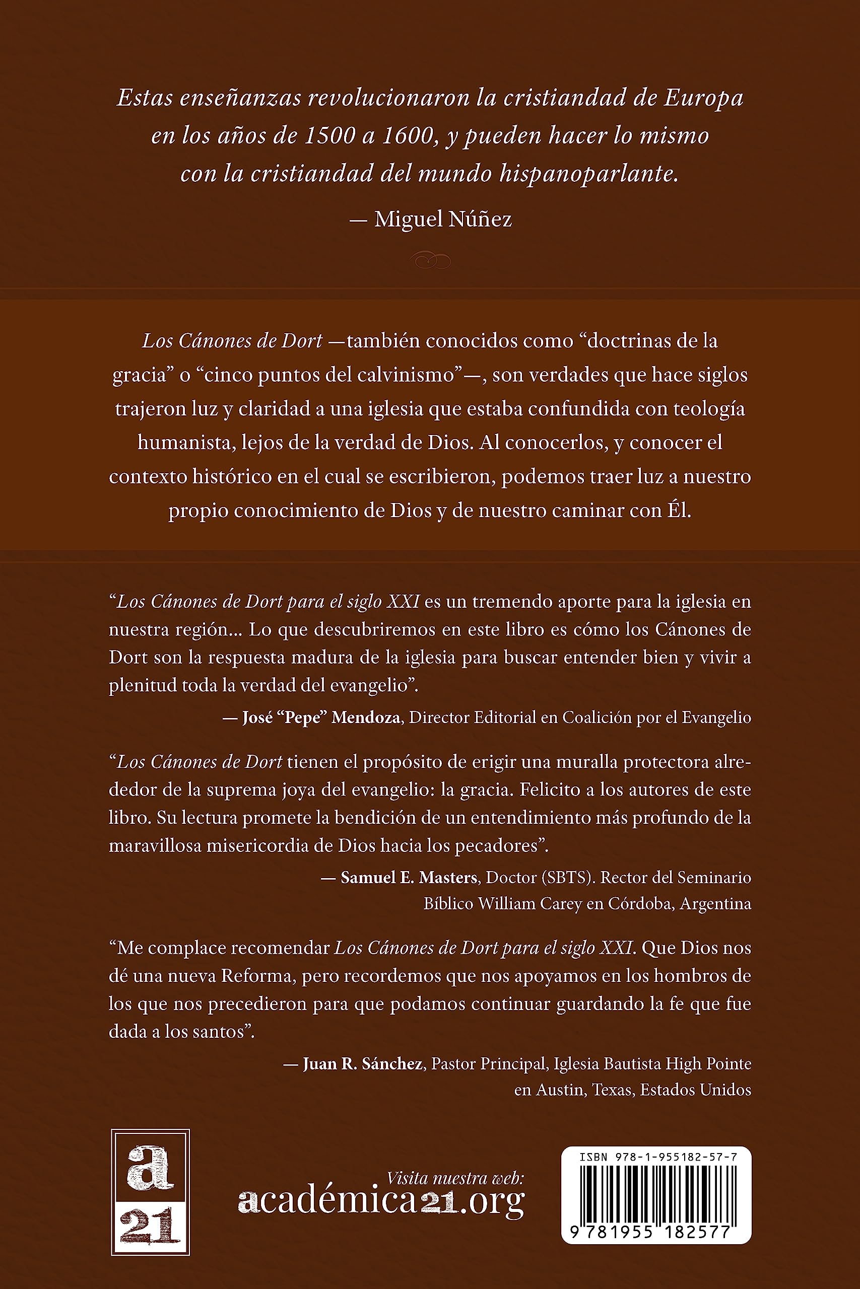 Los Cánones de Dort Para El Siglo XXI