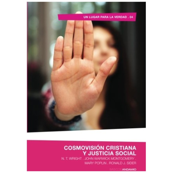 Cosmovisión Cristiana Y Justicia Social