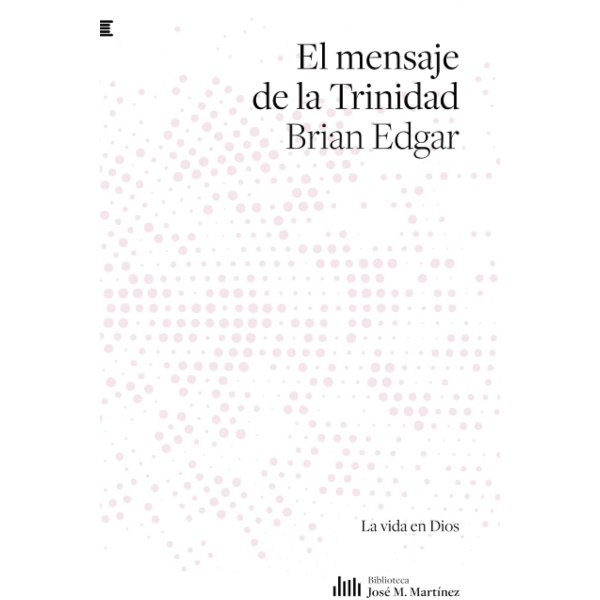 El Mensaje De La Trinidad