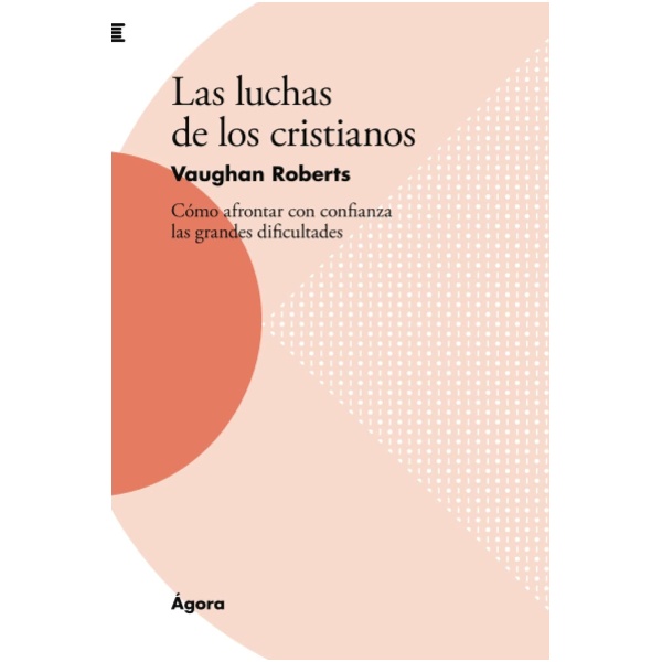 Las Luchas De Los Cristianos