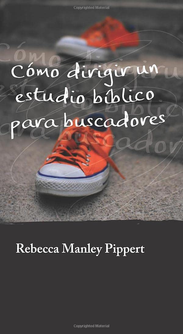 Cómo Dirigir Un Estudio Bíblico Para Buscadores