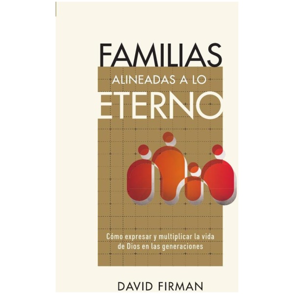 Familias Alineadas Con Lo Eterno