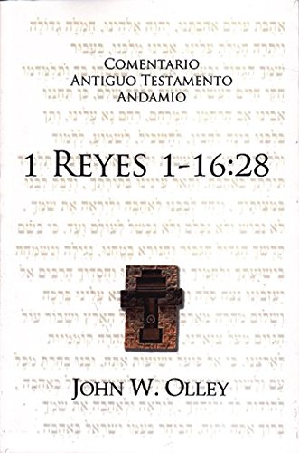 Comentario 1 Reyes 1-16:28 Andamio