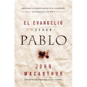 El Evangelio Según Pablo