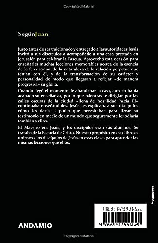 En La Escuela De Cristo, según Juan