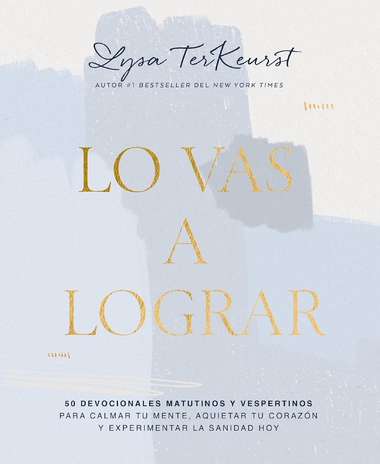 Lo Vas A Lograr
