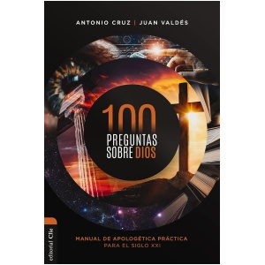 100 Preguntas Sobre Dios