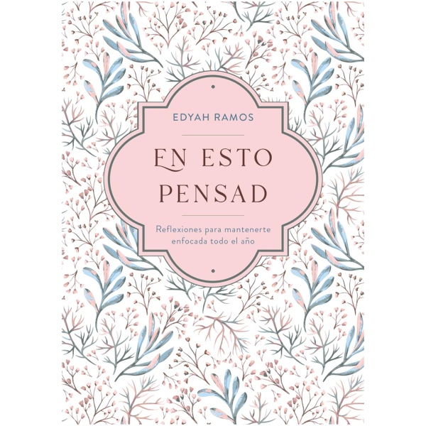 En esto pensad