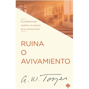 Ruina o avivamiento