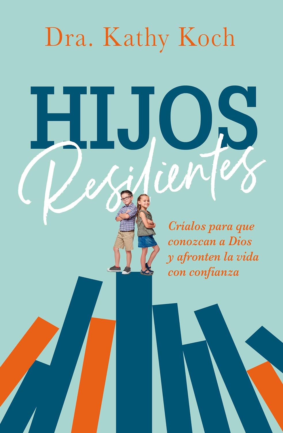 Hijos Resilientes