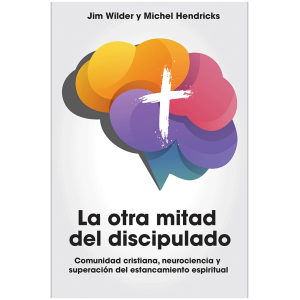 La Otra Mitad Del Discipulado