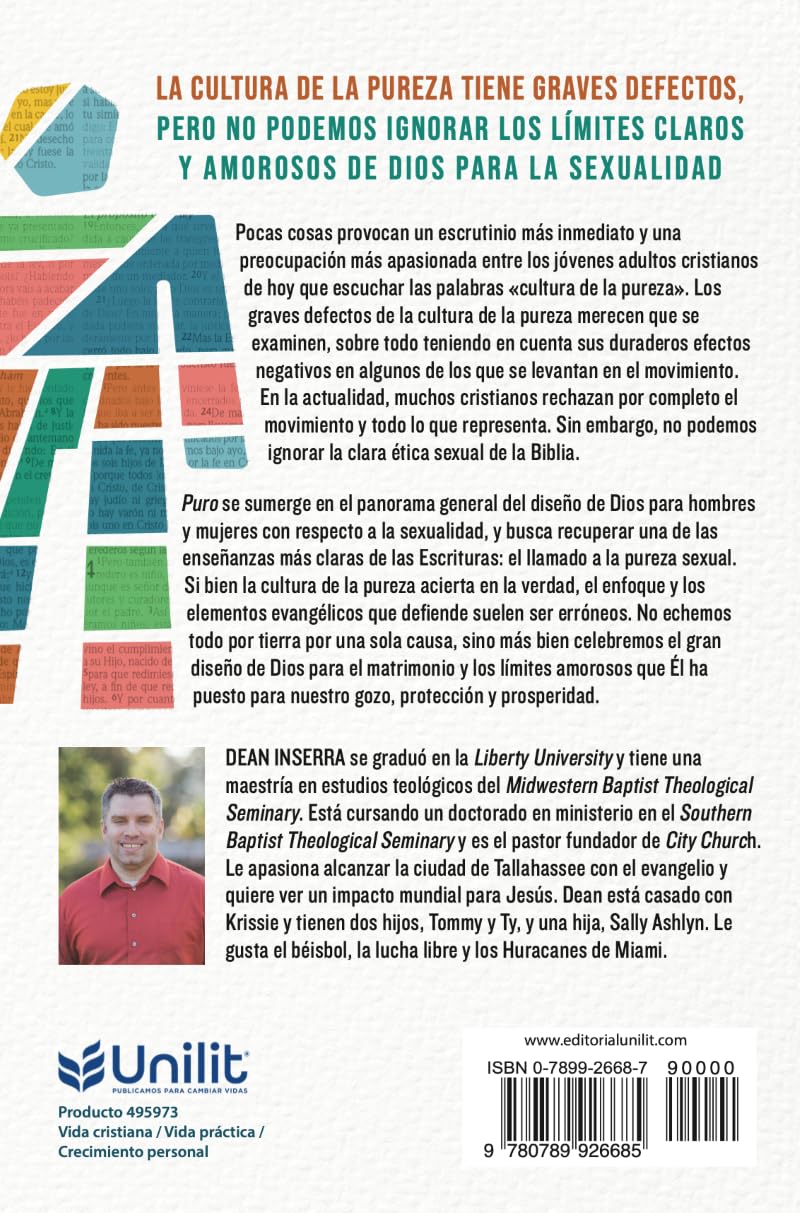 Puro: Por qué el plan bíblico para la sexualidad no es anticuado, irrelevante ni opresivo