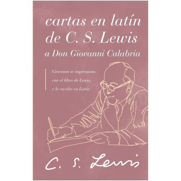 Cartas En latín De C. S. Lewis A Don Giovanni Calabria