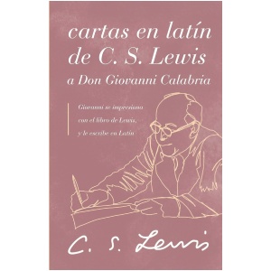 Cartas En latín De C. S. Lewis A Don Giovanni Calabria