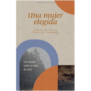 Una Mujer Elegida