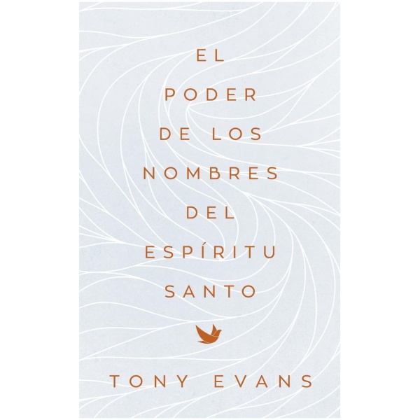 El Poder de los nombres del Espíritu Santo
