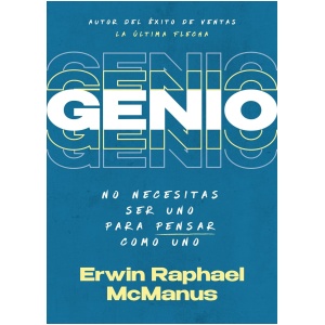 Genio: No necesitas ser uno para pensar como uno