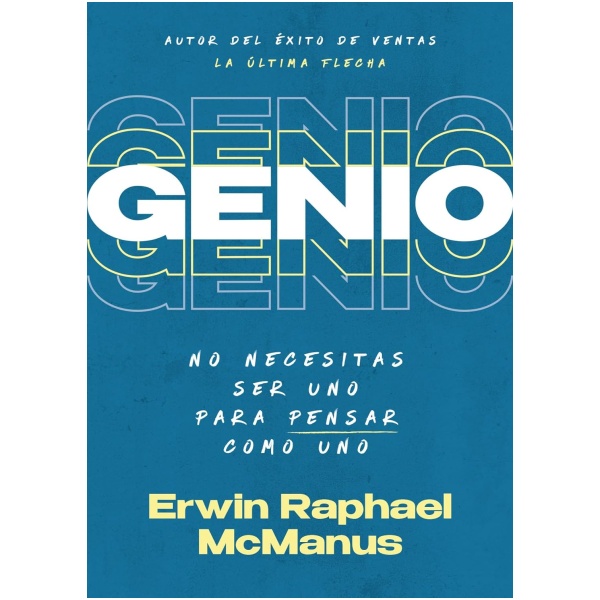Genio: No necesitas ser uno para pensar como uno