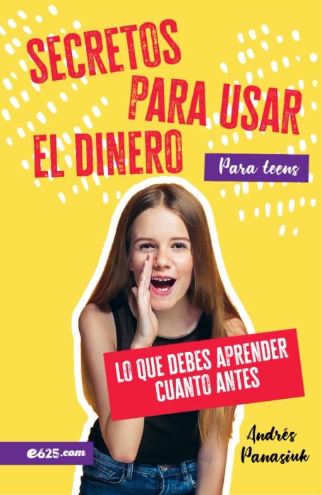 Secretos para usar el dinero, para teens