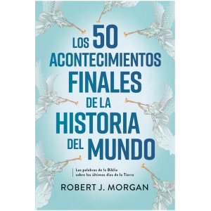50 acontecimientos finales de la historia del mundo