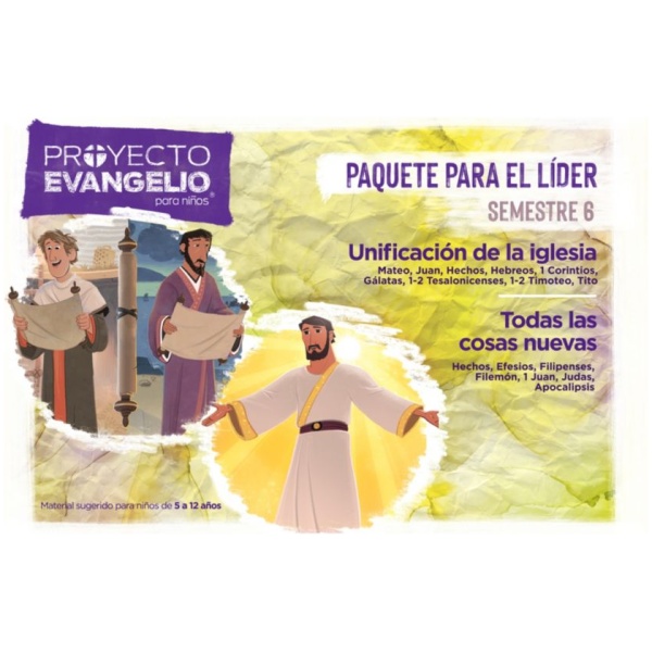 Proyecto Evangelio para niños semestre 6 paquete líder