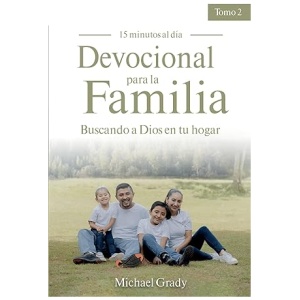 Devocional para la familia tomo 2 buscando a Dios en tu hogar