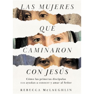Las mujeres que caminaron con Jesús