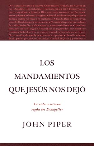 Los mandamientos que Jesús nos dejó