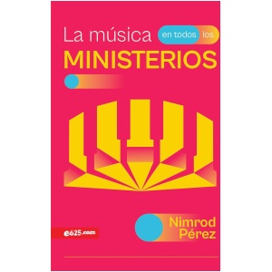 La música en todos los ministerios