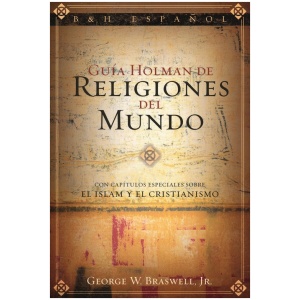 Guía Holman de Religiones del Mundo