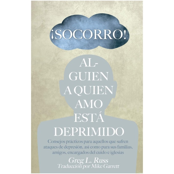 ¡Socorro! Alguien a Quien Amo Está Deprimido