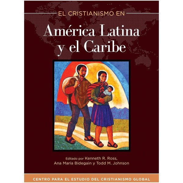 El Cristianismo en América Latina y el Caribe