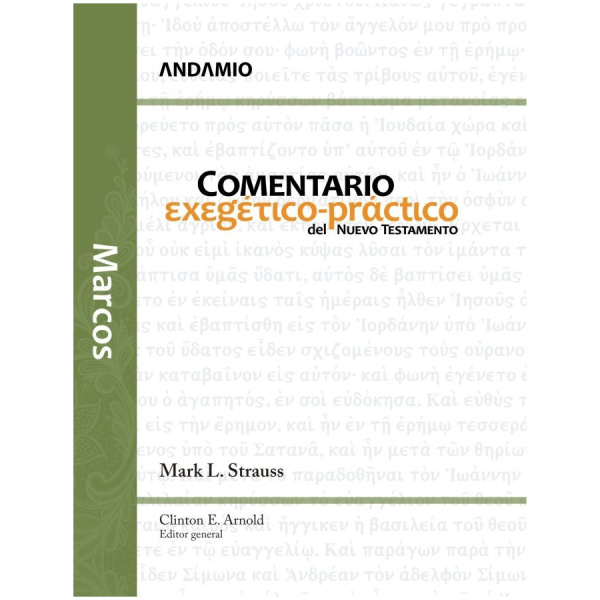 Marcos, Comentario Exégetico-práctico del NT