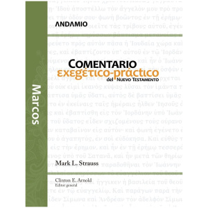 Marcos, Comentario Exégetico-práctico del NT