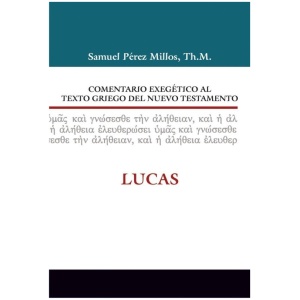 Comentario exegético al texto griego del NT: Lucas