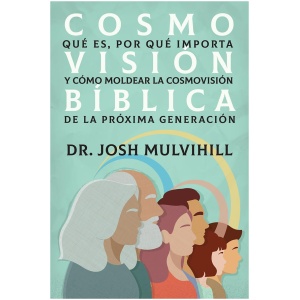 Cosmovisión bíblica