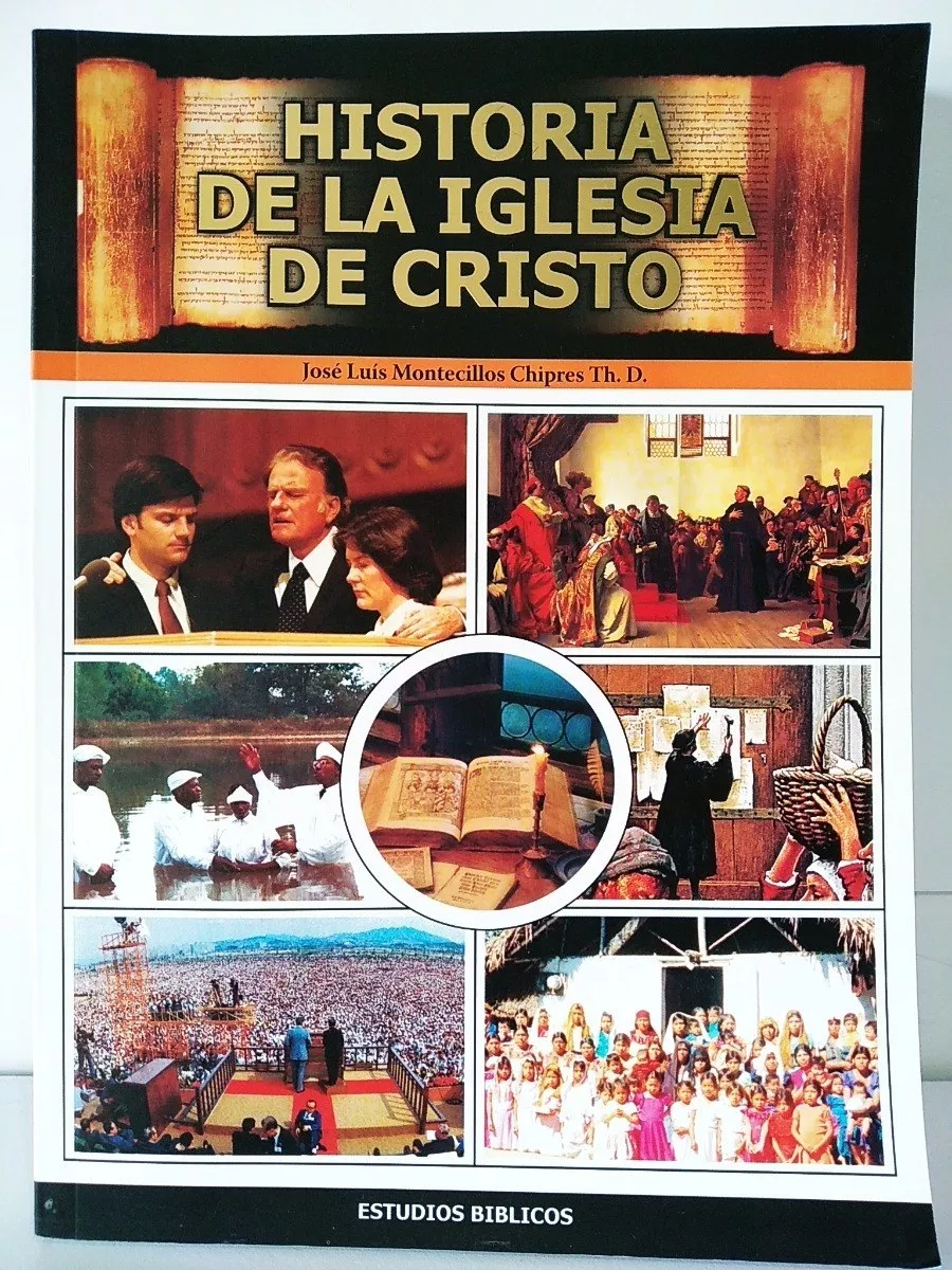 Historia De La Iglesia De Cristo