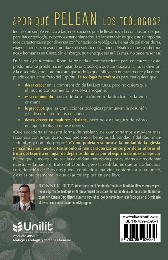 La teología fructífera: Cómo la vida de la mente conduce a la vida del alma