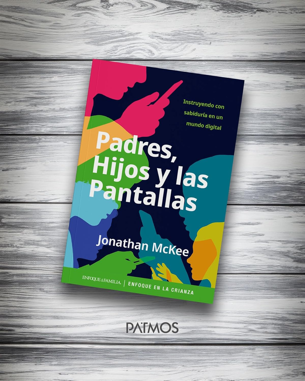 Padres, hijos y las pantallas: Instruyendo con sabiduría en un mundo digital