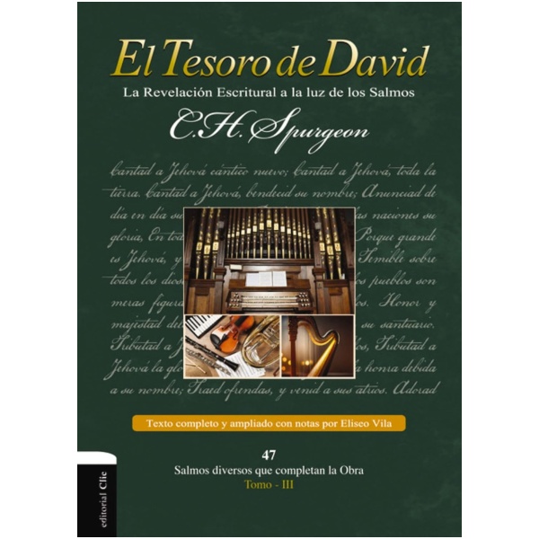 El Tesoro de David III: La revelación escritural a la luz de los Salmos