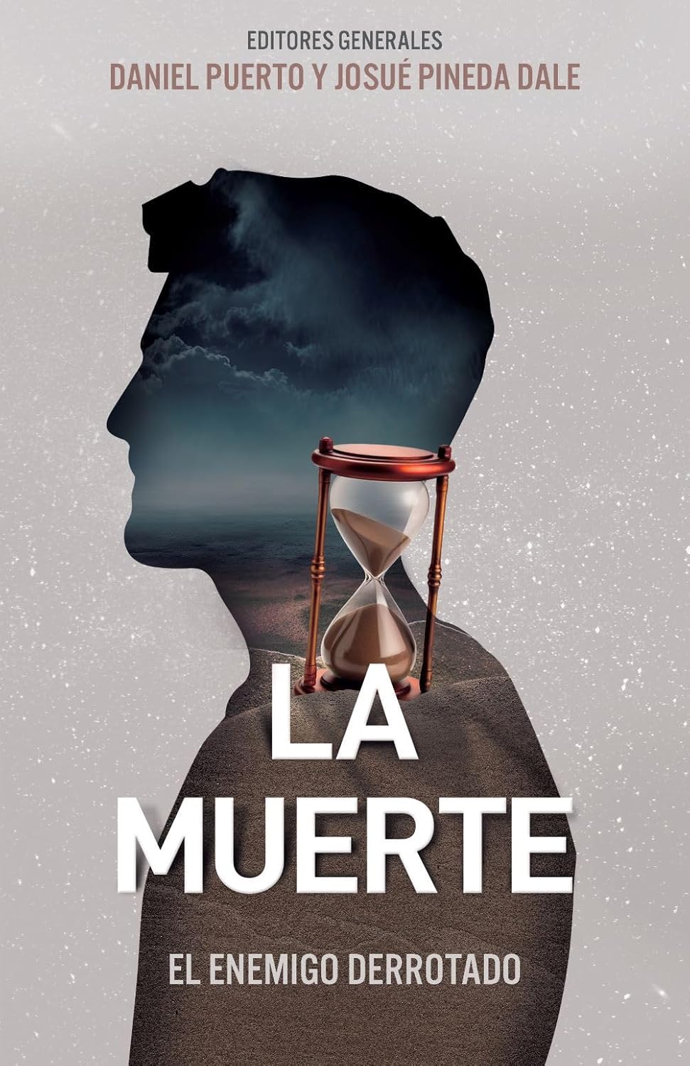 La muerte: El enemigo derrotado