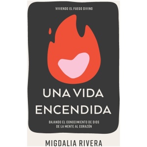 Una Vida Encendida
