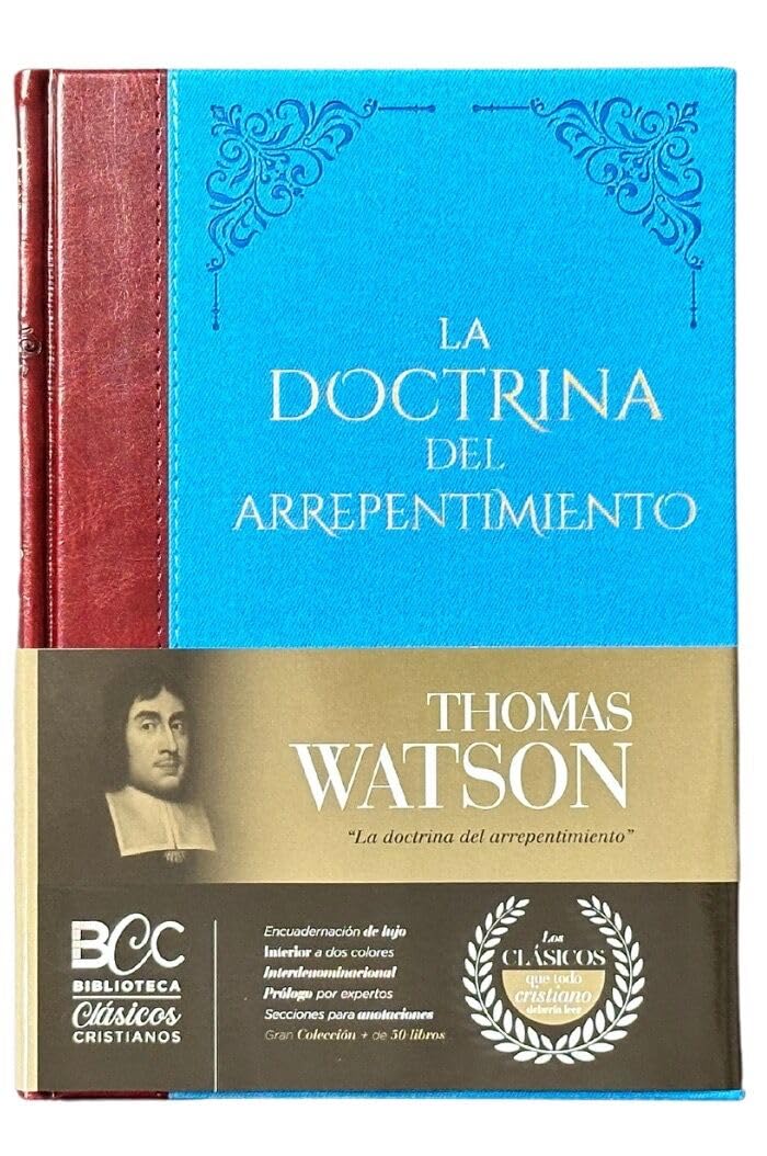 BCC21 La doctrina del arrepentimeinto Thomas Watson