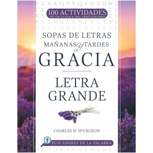 Mañanas y tardes de gracia: Letra grande