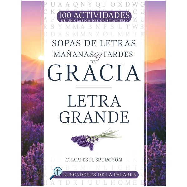 Mañanas y tardes de gracia: Letra grande