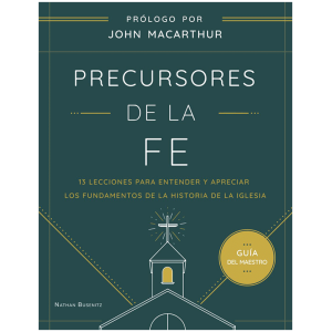 Precursores de la fe, Guía del maestro