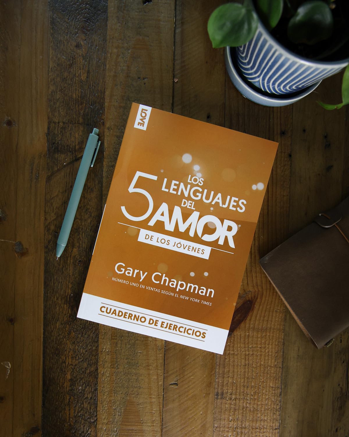 Los 5 lenguajes del amor edición para los jóvenes – Cuaderno de ejercicios
