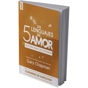 Los 5 lenguajes del amor edición para los jóvenes – Cuaderno de ejercicios