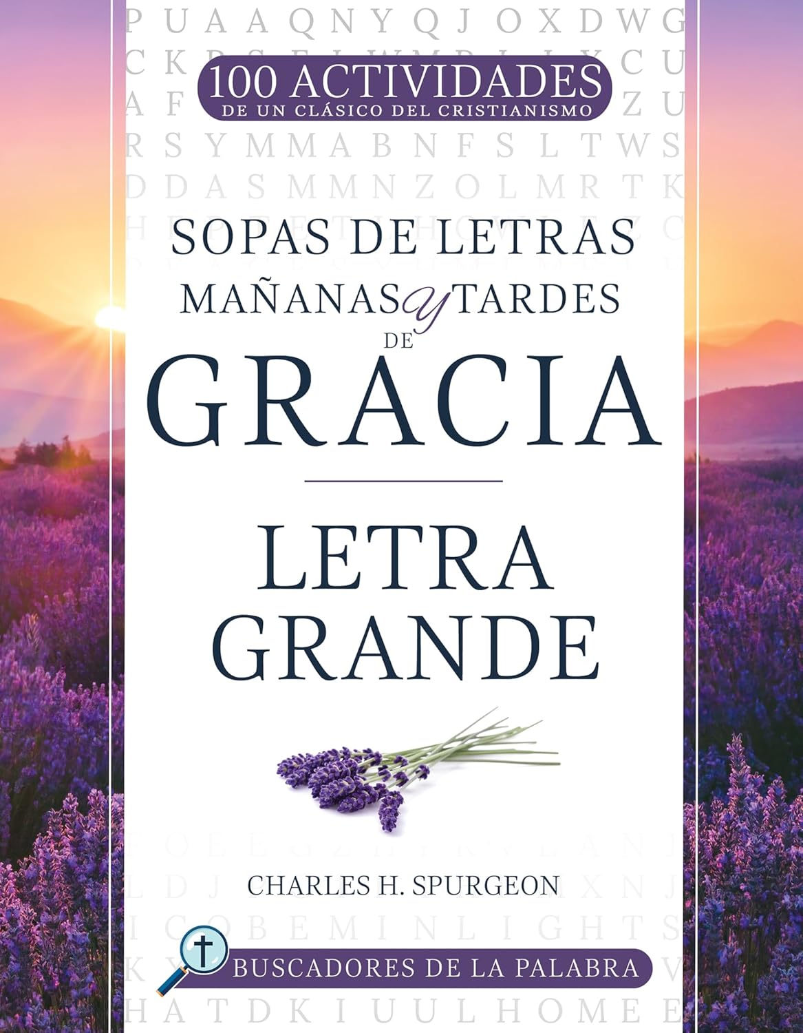 Mañanas y tardes de gracia: Letra grande